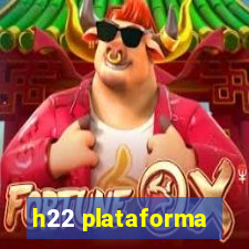 h22 plataforma